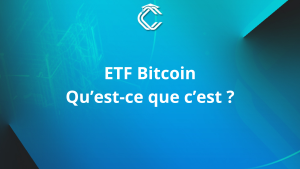 ETF BITCOIN - Qu'est-ce que c'est ?